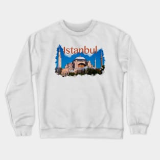 Istanbul - Hagia Sophia Crewneck Sweatshirt